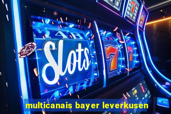 multicanais bayer leverkusen